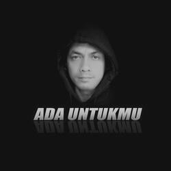Ada Untukmu