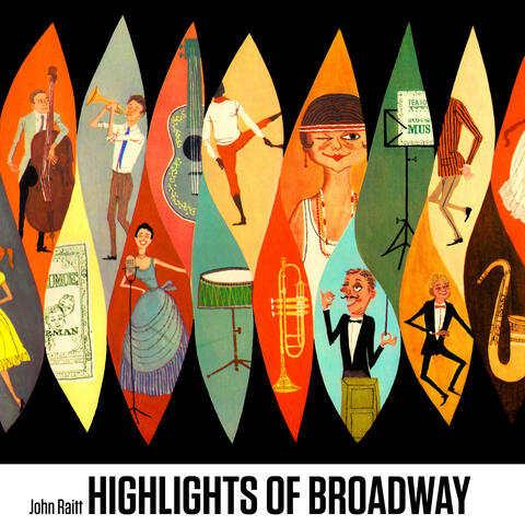 Highlights of Broadway