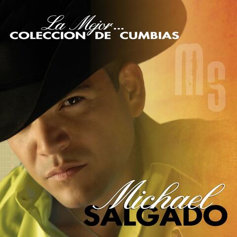 La Mejor Coleccion de Cumbias