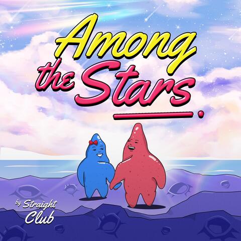 Among The Stars