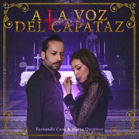 A la voz del capataz