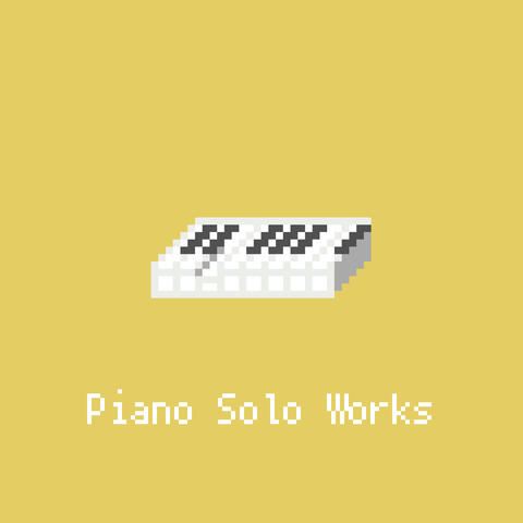 Piano Solo Works