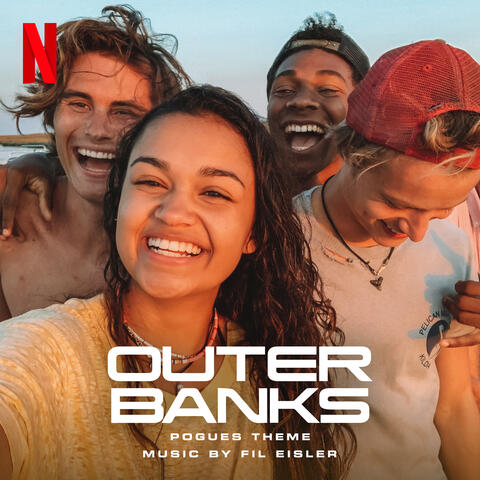 Pogues Theme (From The Netflix Series Outer Banks)