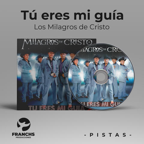 Tú eres mi guía