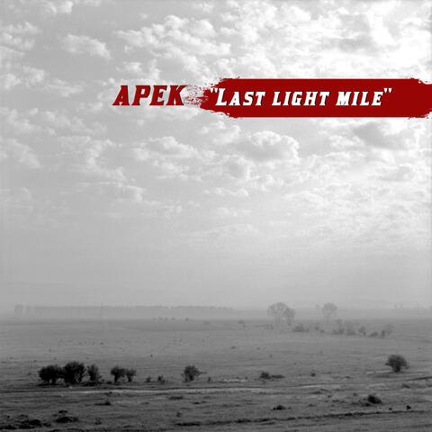 Last light mile