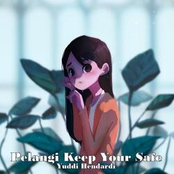 Pelangi Keep Your Safe