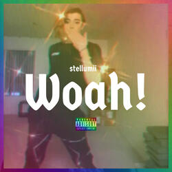 Woah!