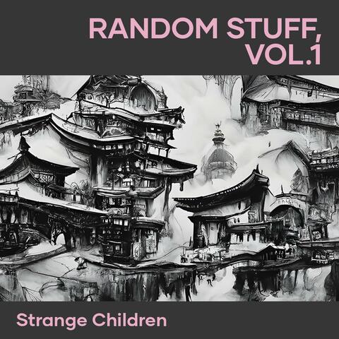 Random Stuff, Vol.1