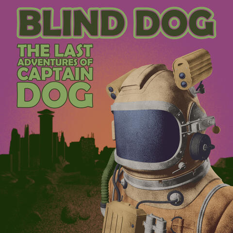 The Last Adventures of Captain Dog