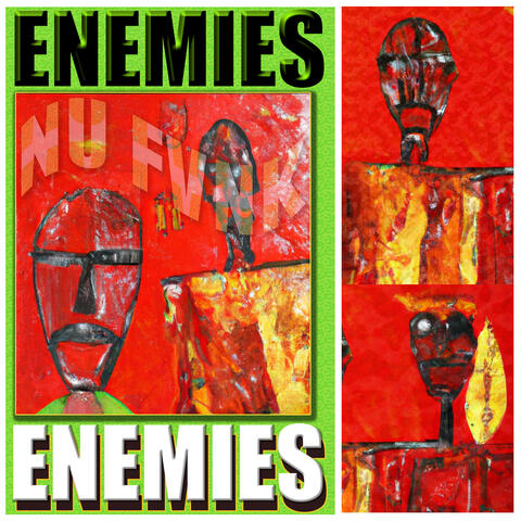 ENEMIES ENEMIES