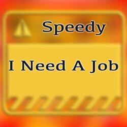 I Need a Job