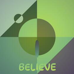 I Believe
