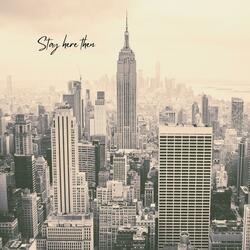 Stay here then