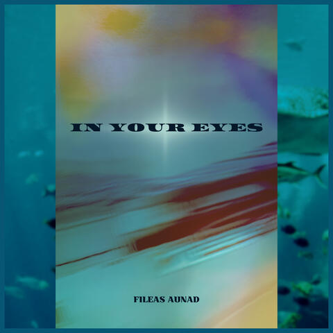 In Your Eyes