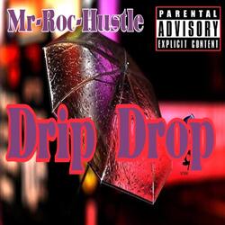 Drip Drop
