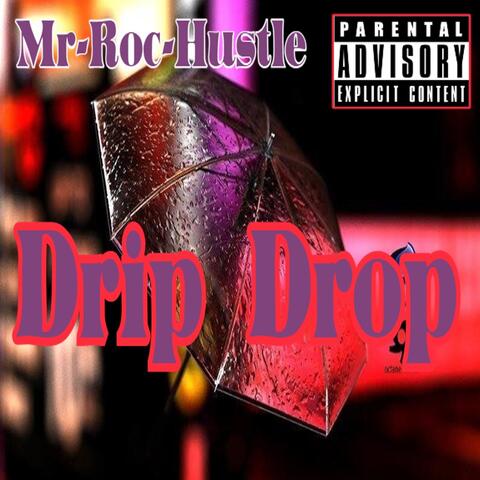Drip Drop