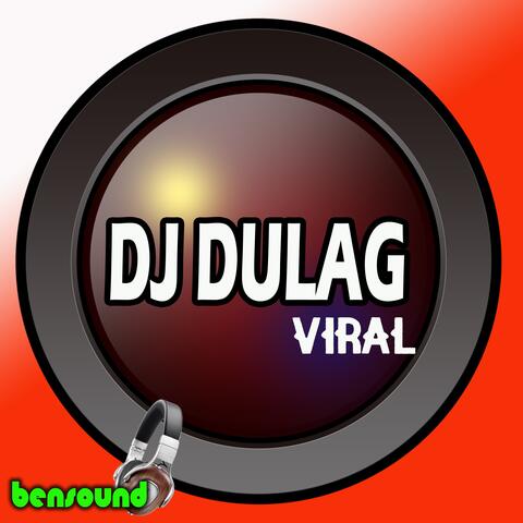 Dj Dulag Viral