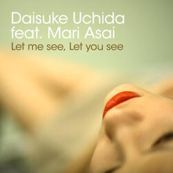 Let you see,Let see me(Iori Wakasa Dee mix)