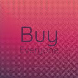 Buy Everyone