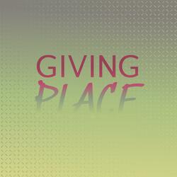 Giving Place