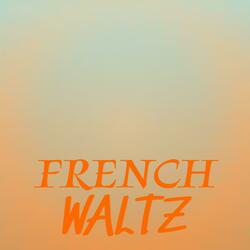 French Waltz