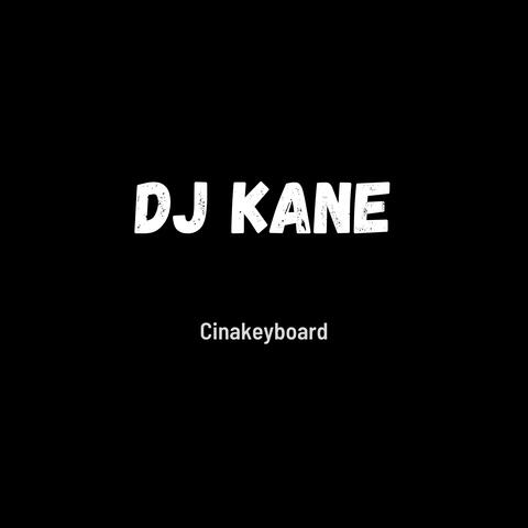 Dj Kane