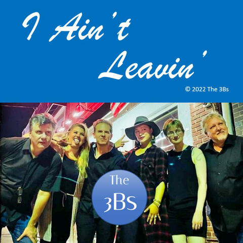 I Ain't Leavin'