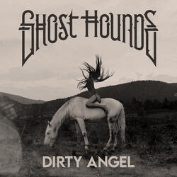 Dirty Angel