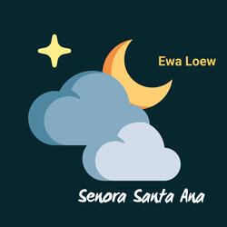 Senora Santa Ana