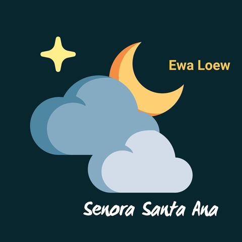 Senora Santa Ana