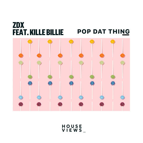 Pop That Thing