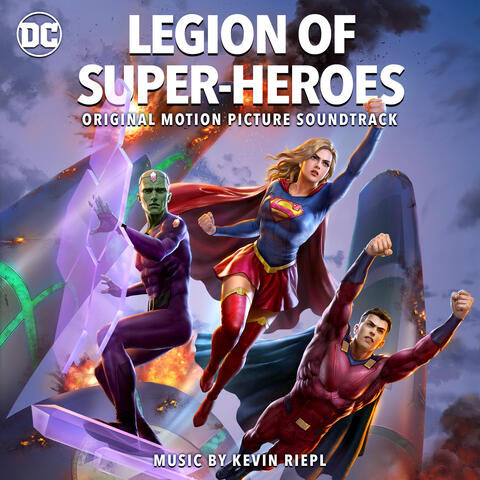 Legion of Super-Heroes (Original Motion Picture Soundtrack)