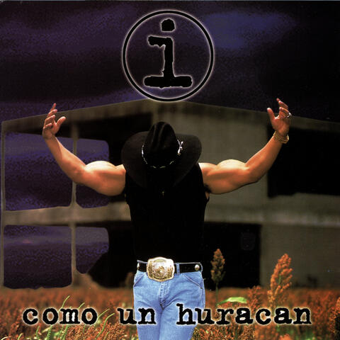 Como Un Huracán (Remasterizado)