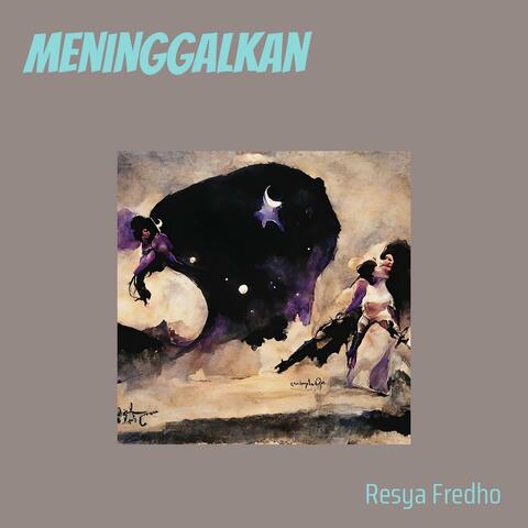 Meninggalkan