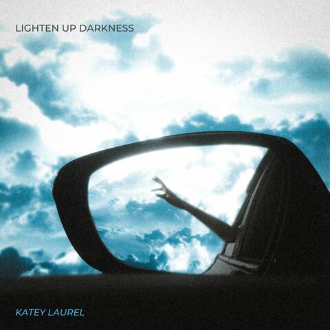 Lighten up Darkness