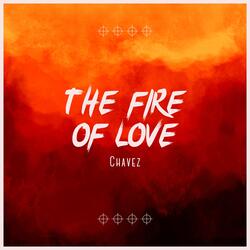 The Fire Of Love