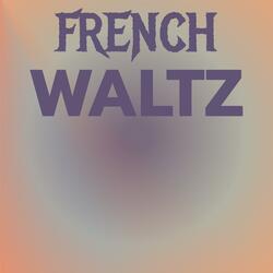 French Waltz
