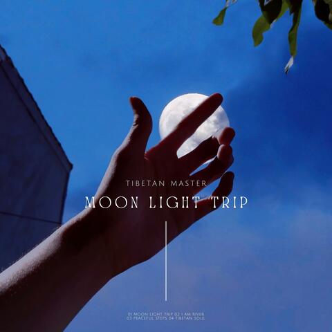 Moon Light Trip