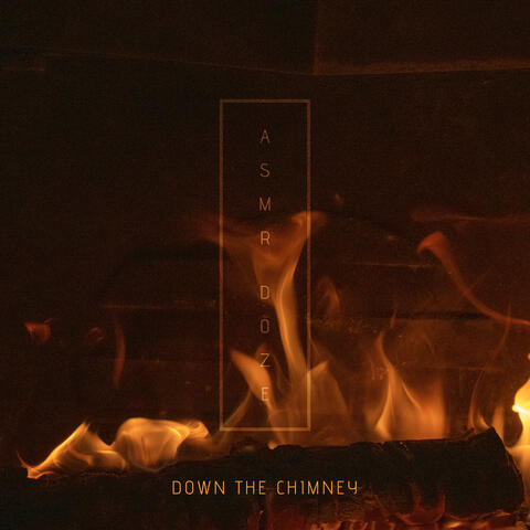 Down The Chimney