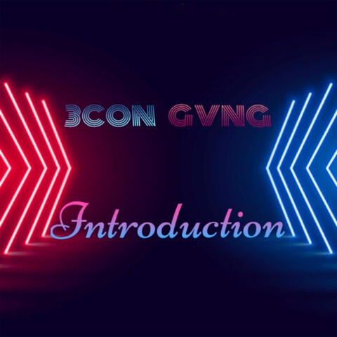 3Con Gang (Introduction)