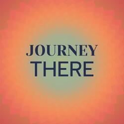 Journey There