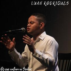 Os que confiam no Senhor