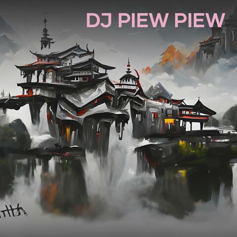 Dj Piew Piew