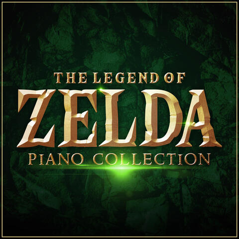The Legend of Zelda - Piano Collection