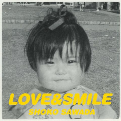 LOVE＆SMILE