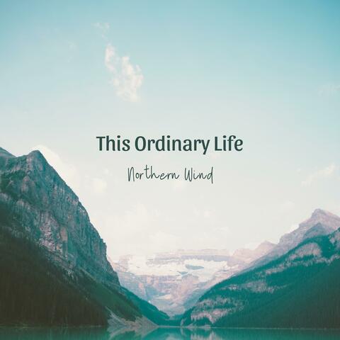 This Ordinary Life