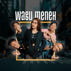 Wagu Meneh