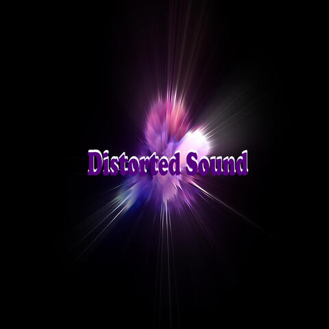 Distorted Sound