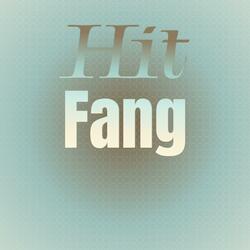 Hit Fang