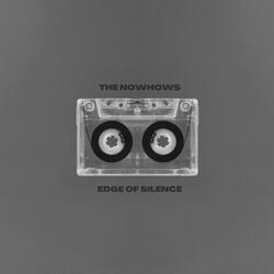 Edge Of Silence